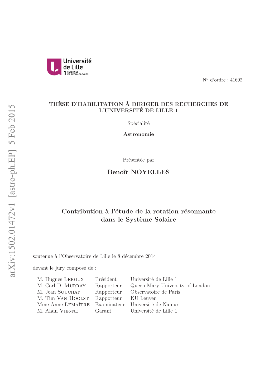 Contribution to the Study of the Resonant Rotation in the Solar System