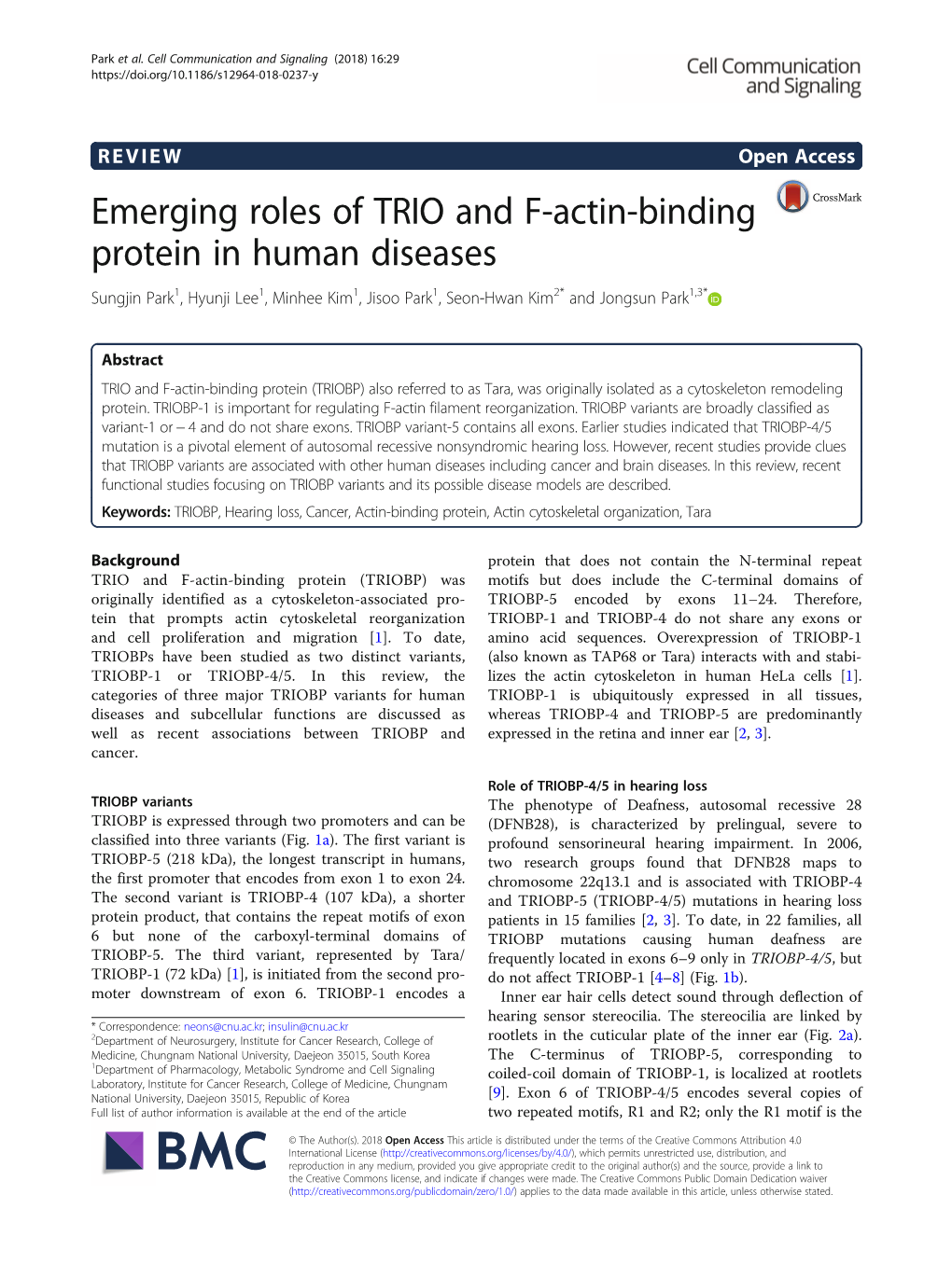 Emerging Roles of TRIO and F-Actin-Binding Protein in Human Diseases Sungjin Park1, Hyunji Lee1, Minhee Kim1, Jisoo Park1, Seon-Hwan Kim2* and Jongsun Park1,3*