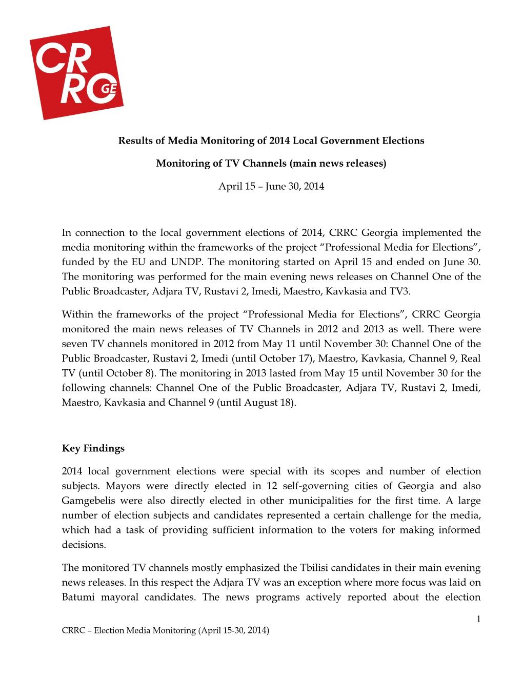 Results of Media Monitoring of 2014 Local Government Elections