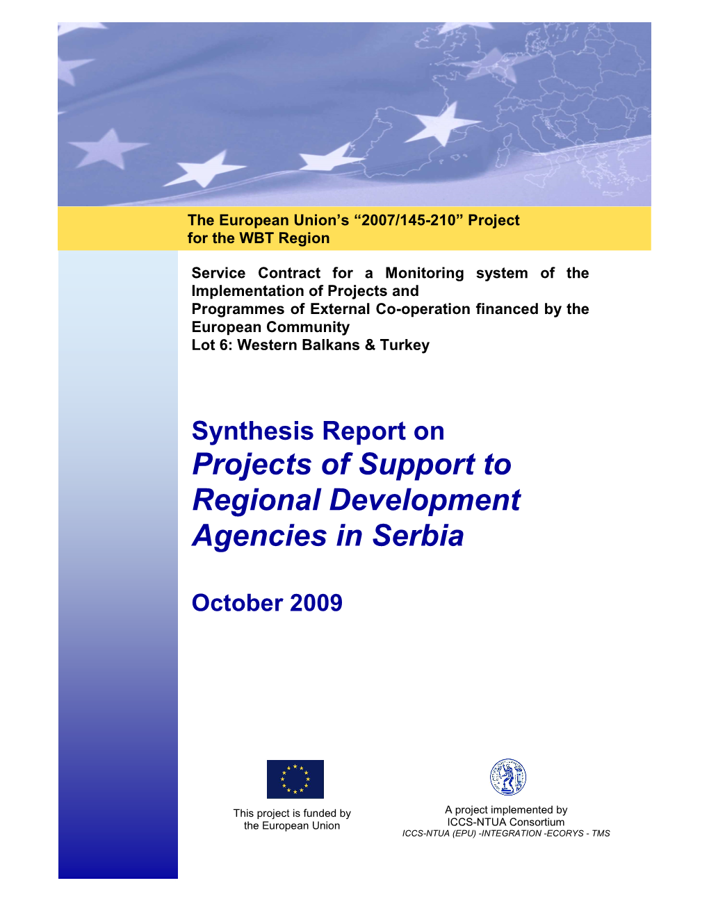 Projects of Support to Regional Development Agencies in Serbia