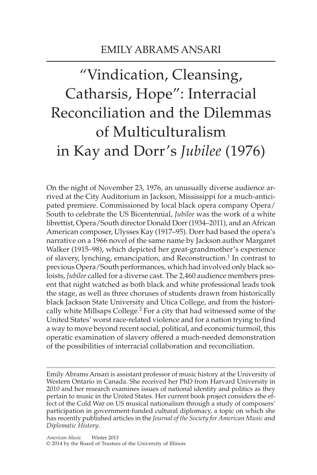 Interracial Reconciliation and the Dilemmas of Multiculturalism in Kay and Dorr’S Jubilee (1976)