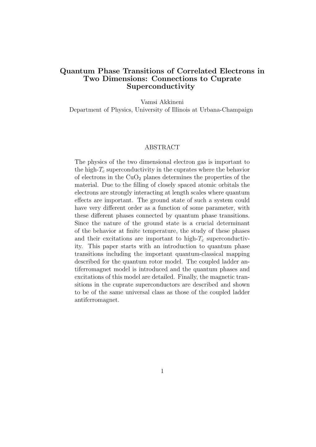 Quantum Phase Transitions of Correlated Electrons in Two Dimensions: Connections to Cuprate Superconductivity