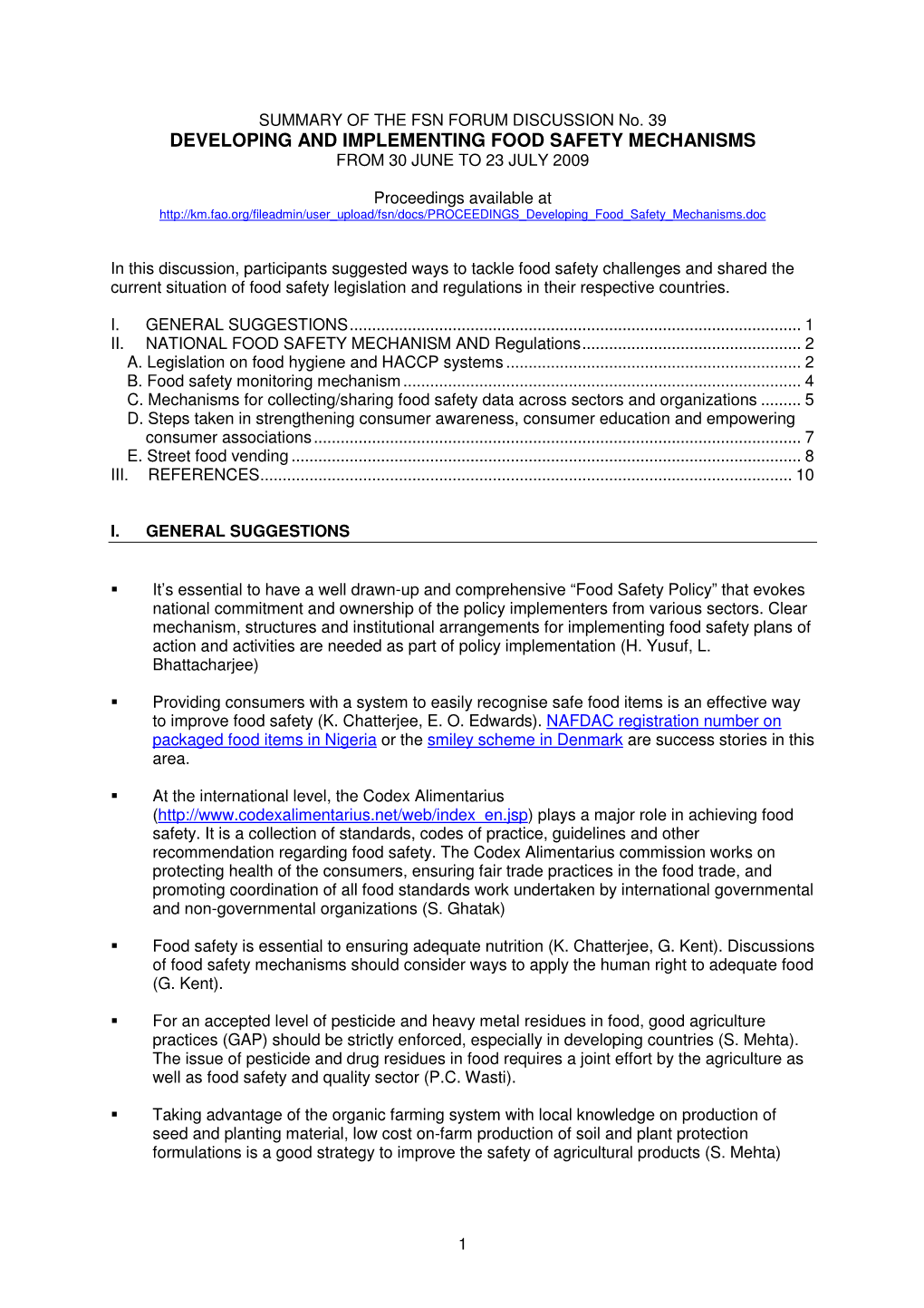 Developing and Implementing Food Safety Mechanisms from 30 June to 23 July 2009