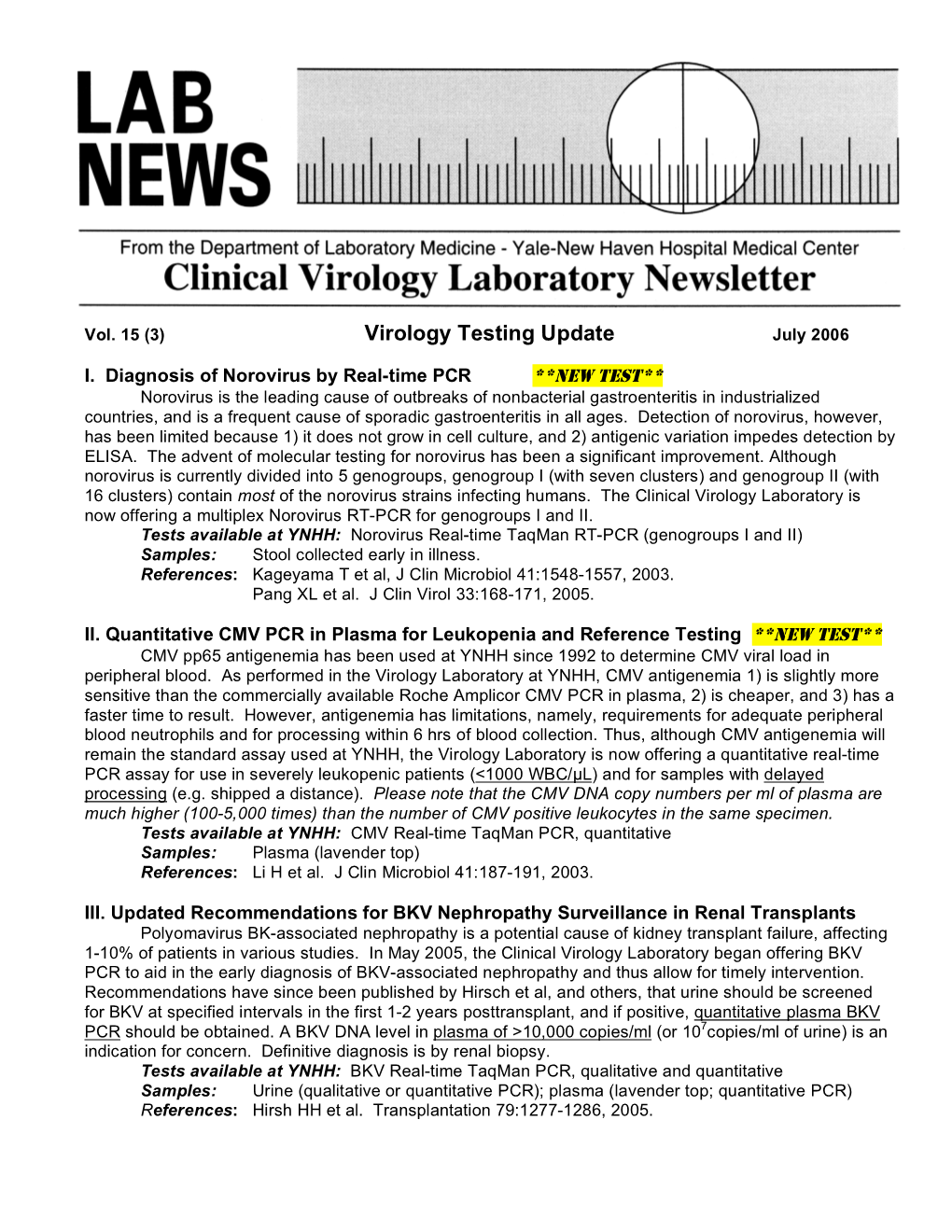 Virology Testing Update July 2006