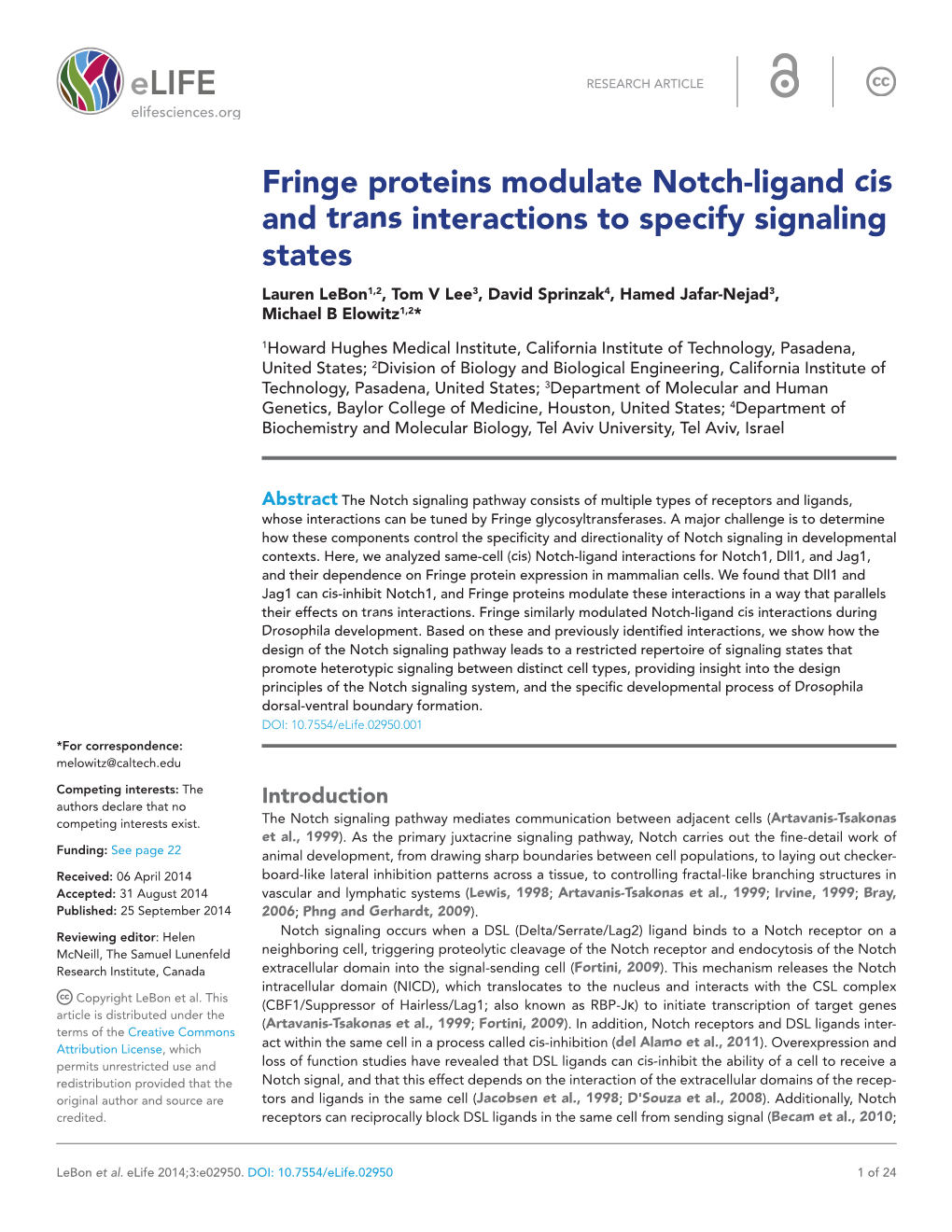 Fringe Proteins Modulate Notch-Ligand Cis and Trans