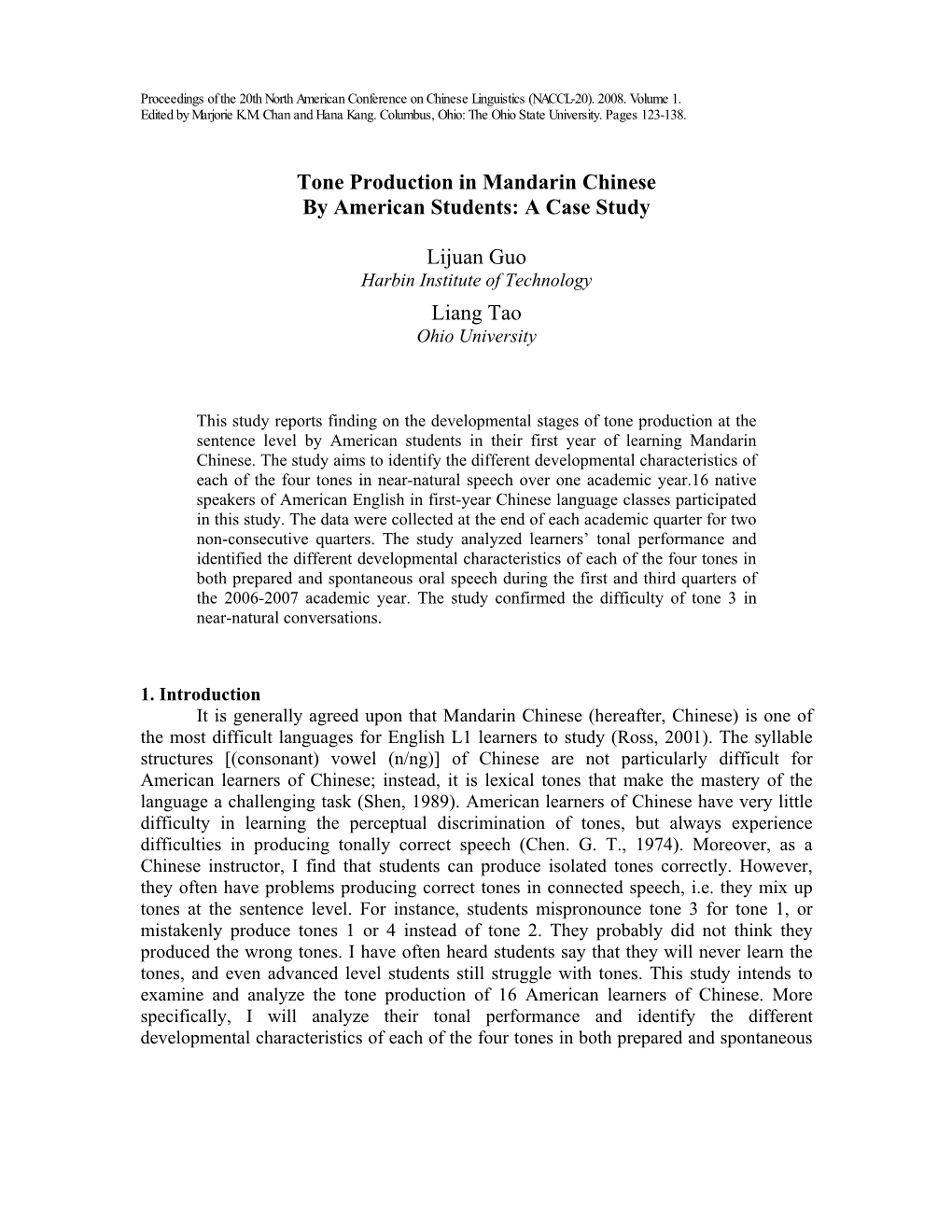 Tone Production in Mandarin Chinese by American Students: a Case Study
