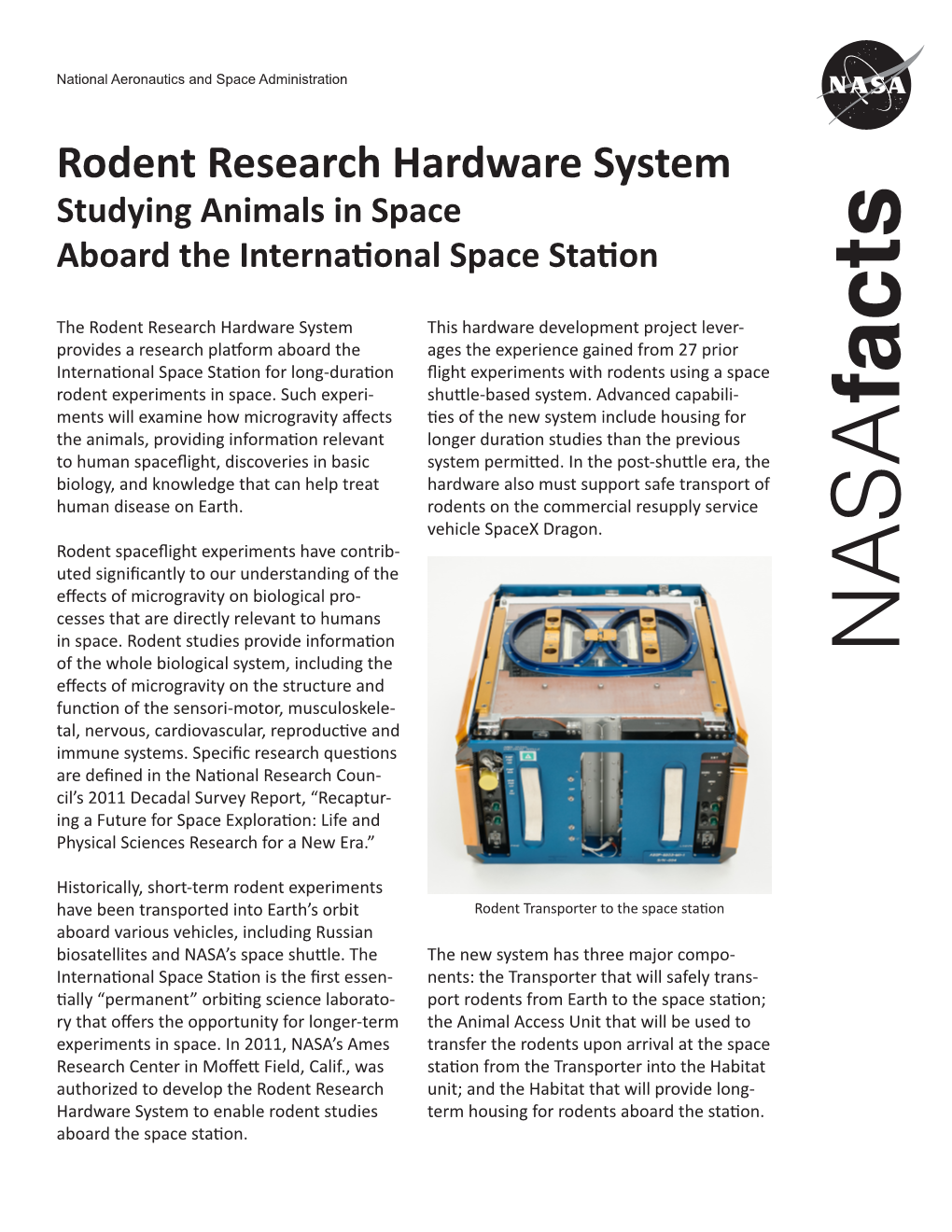 Rodent Research Hardware System Studying Animals in Space Aboard the International Space Station