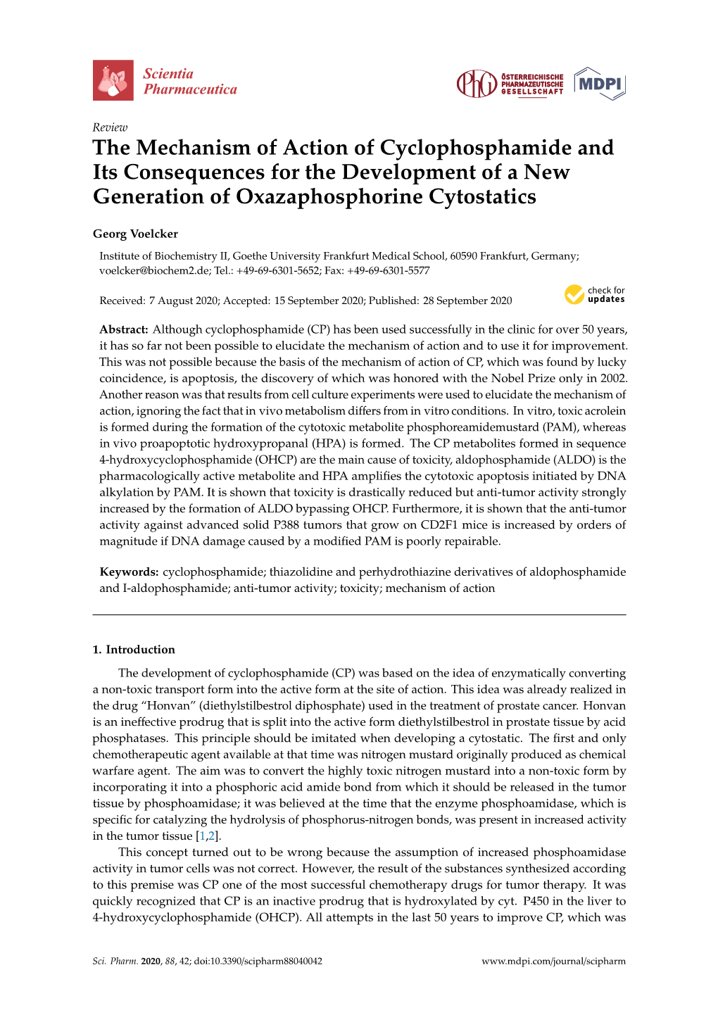 The Mechanism of Action of Cyclophosphamide and Its Consequences for the Development of a New Generation of Oxazaphosphorine Cytostatics