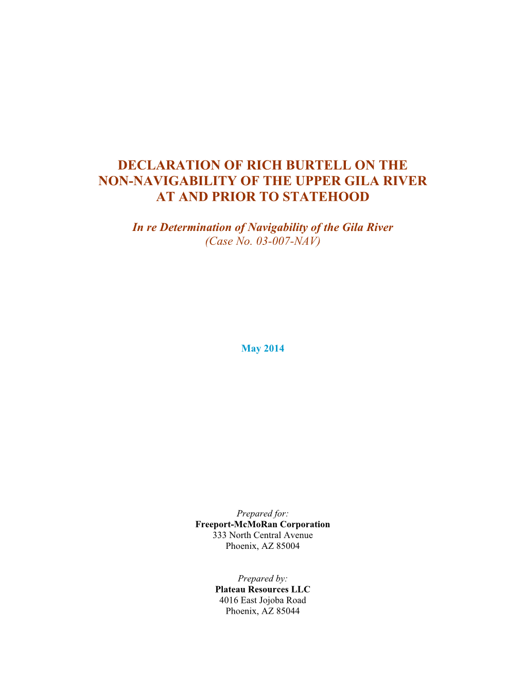 Declaration of Rich Burtell on the Non-Navigability of the Upper Gila River at and Prior to Statehood