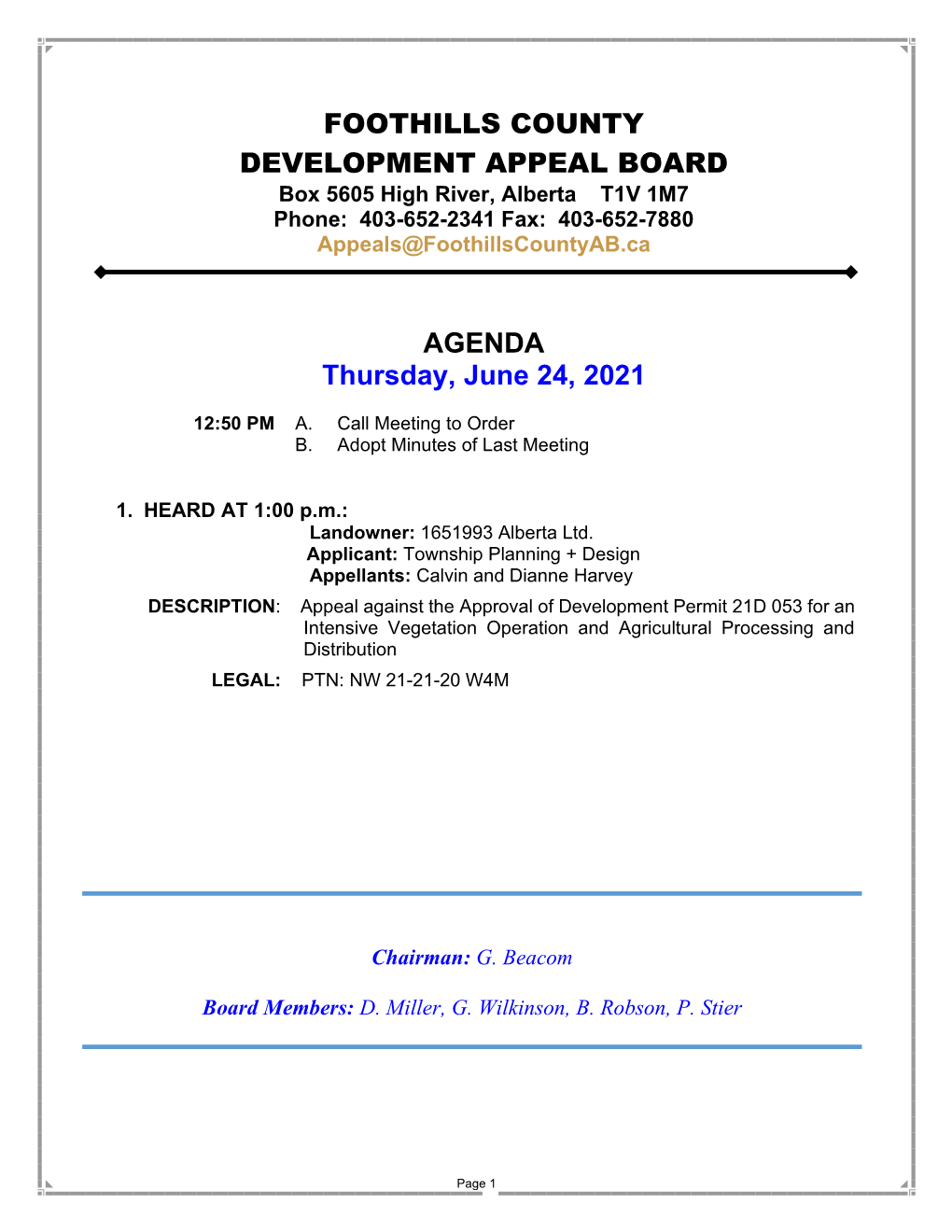 FOOTHILLS COUNTY DEVELOPMENT APPEAL BOARD AGENDA Thursday, June 24, 2021