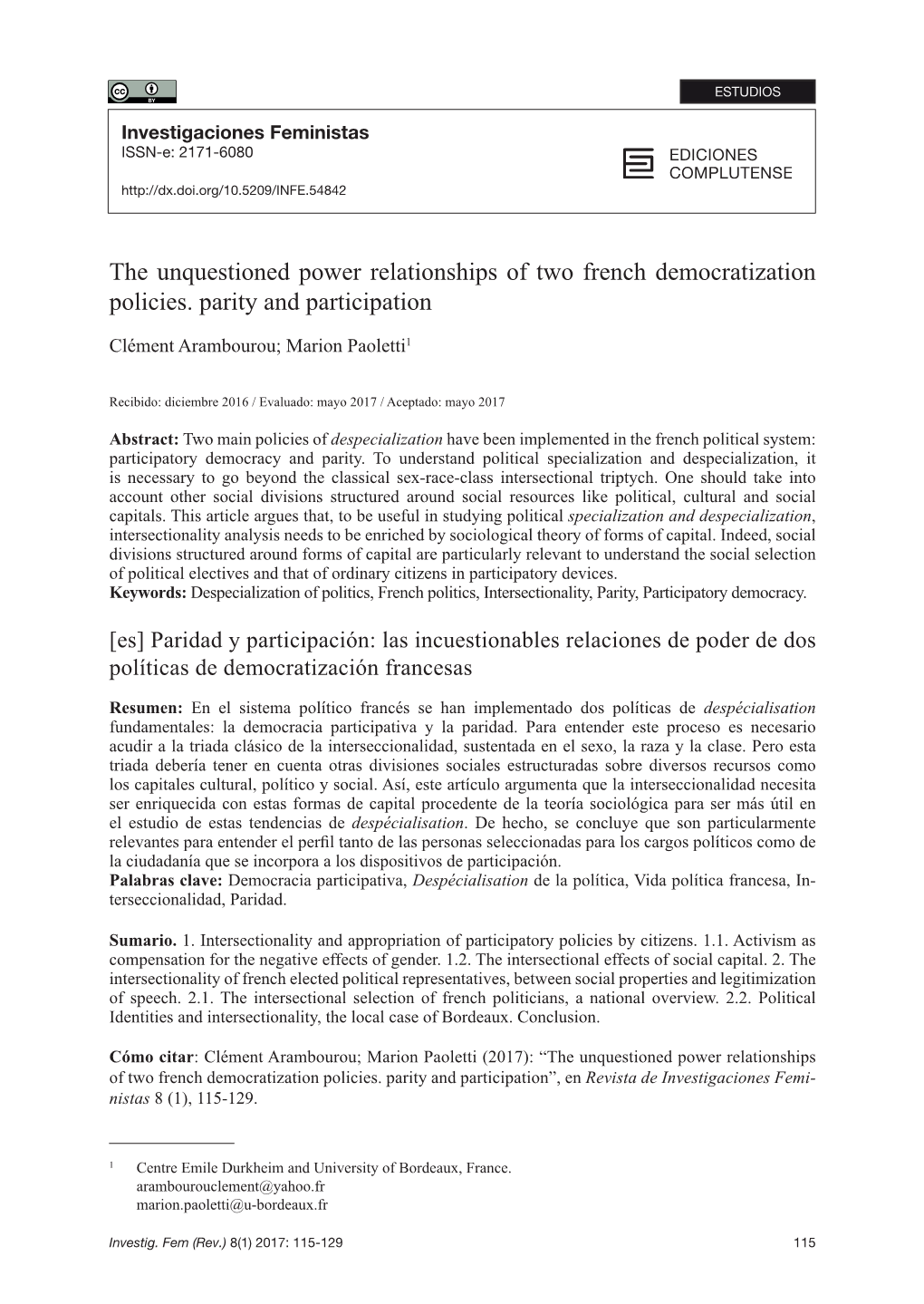 The Unquestioned Power Relationships of Two French Democratization Policies. Parity and Participation