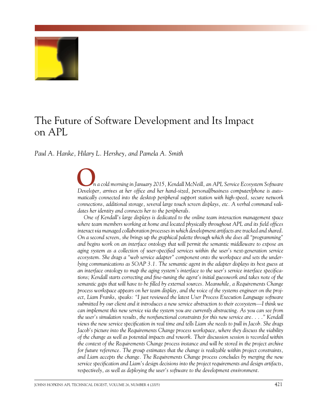 The Future of Software Development and Its Impact on Apl