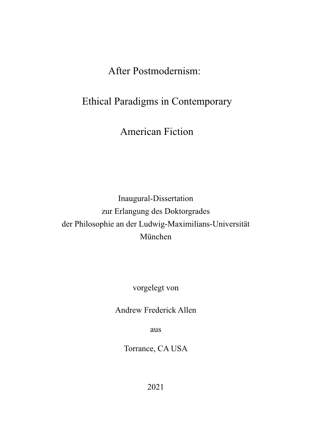 After Postmodernism: Ethical Paradigms in Contemporary