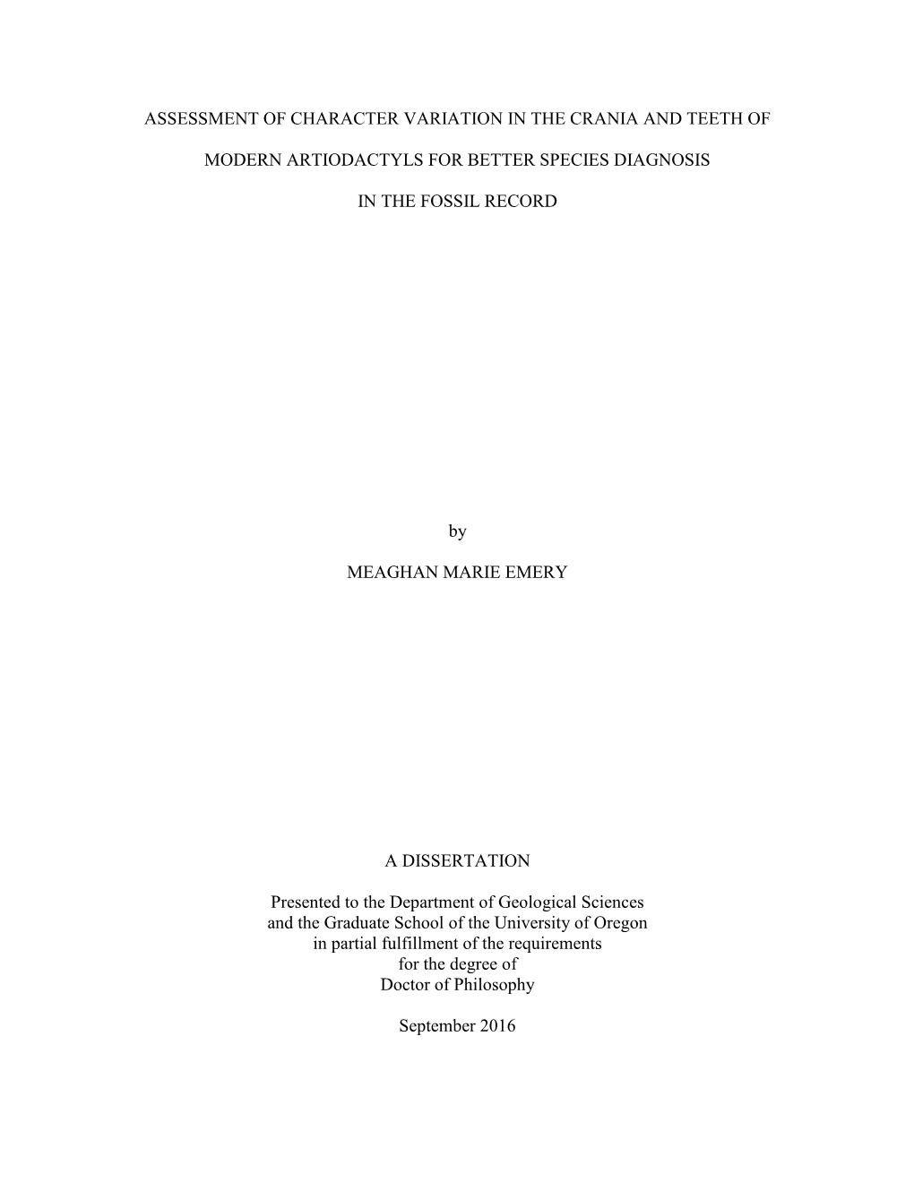 Assessment of Character Variation in the Crania and Teeth Of