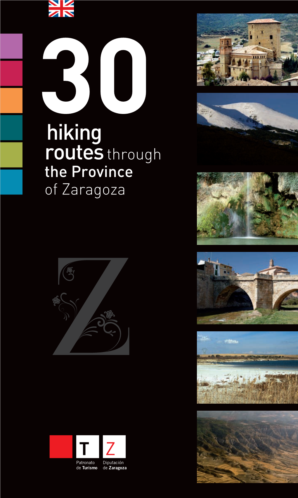 Hiking Routes Through the Province of Zaragoza INDEX