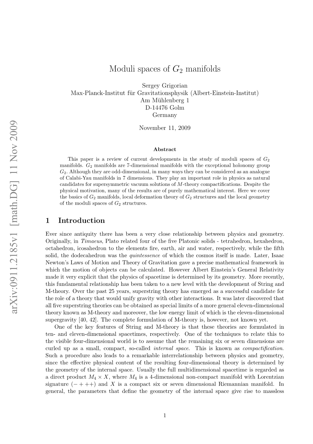 Moduli Spaces of G2 Manifolds However, We Can Only Replicate the Results About Local Moduli Space