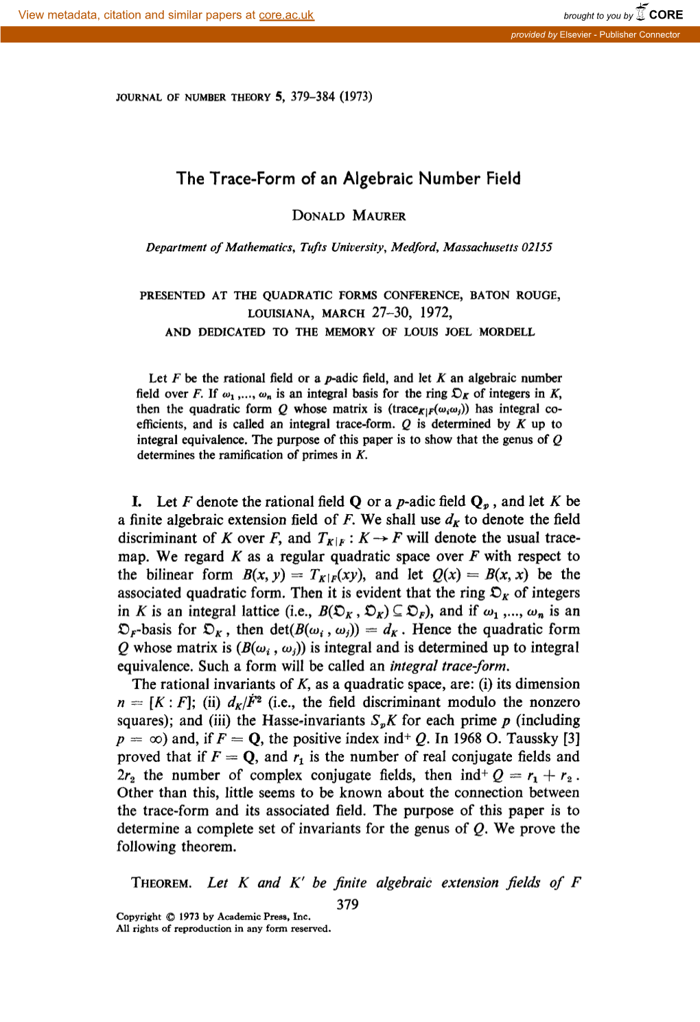 The Trace-Form of an Algebraic Number Field Let F Be the Rational