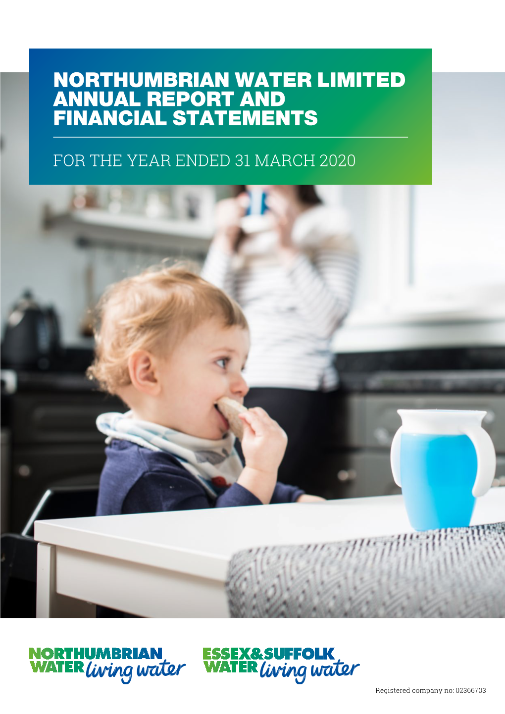 Northumbrian Water Limited Annual Report and Financial Statements