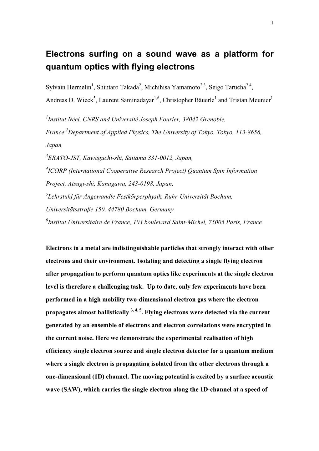 Electrons Surfing on a Sound Wave As a Platform for Quantum Optics with Flying Electrons