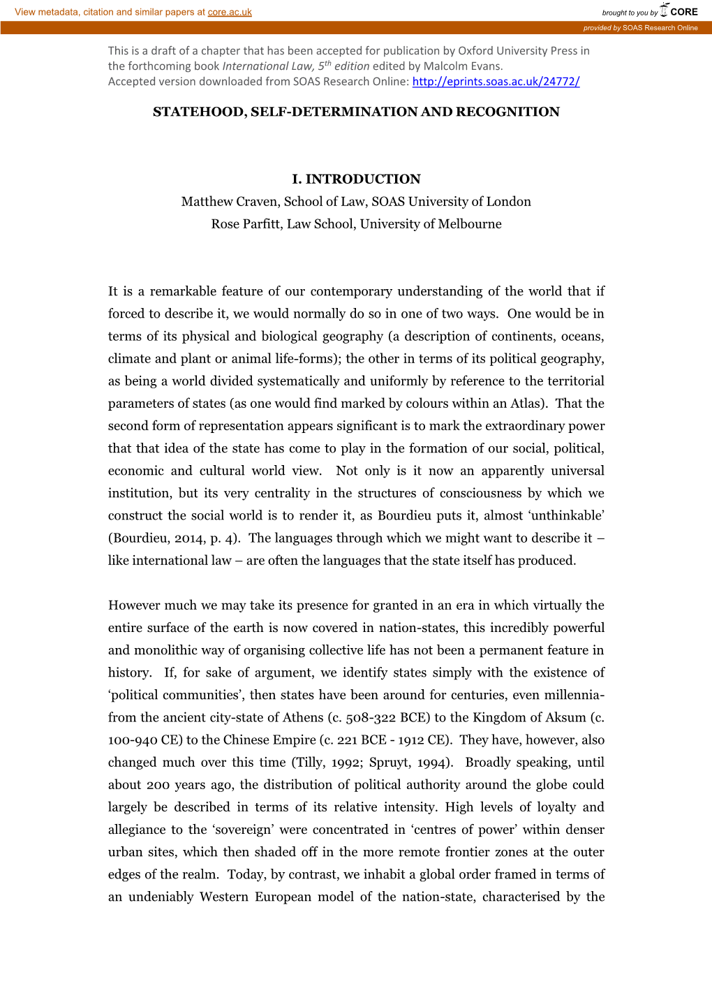 Statehood and Recognition Seems to Admit the Necessity of a Constructive Ambiguity, Perhaps the Most Obviously Anomalous (Or Is