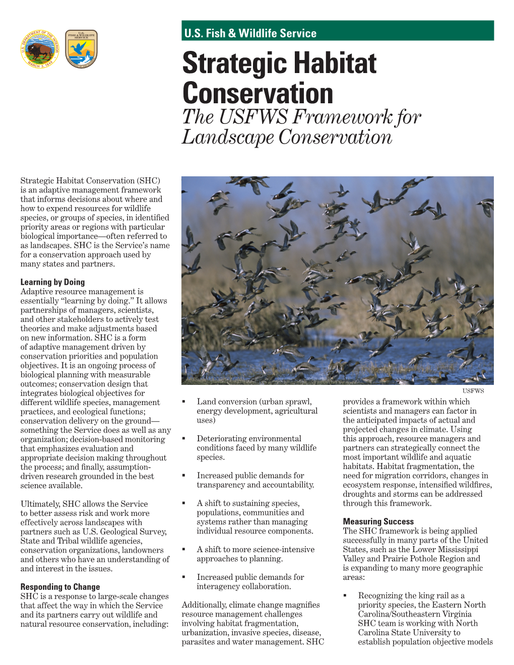 Strategic Habitat Conservation the USFWS Framework for Landscape Conservation