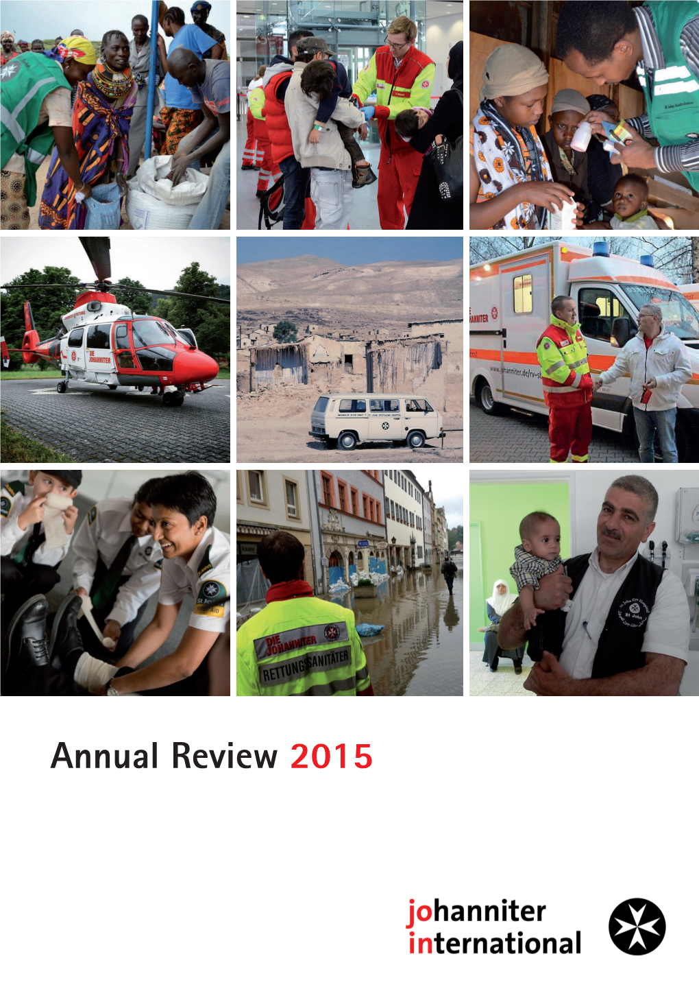 Annual Review 2015 a Message from the Chairman