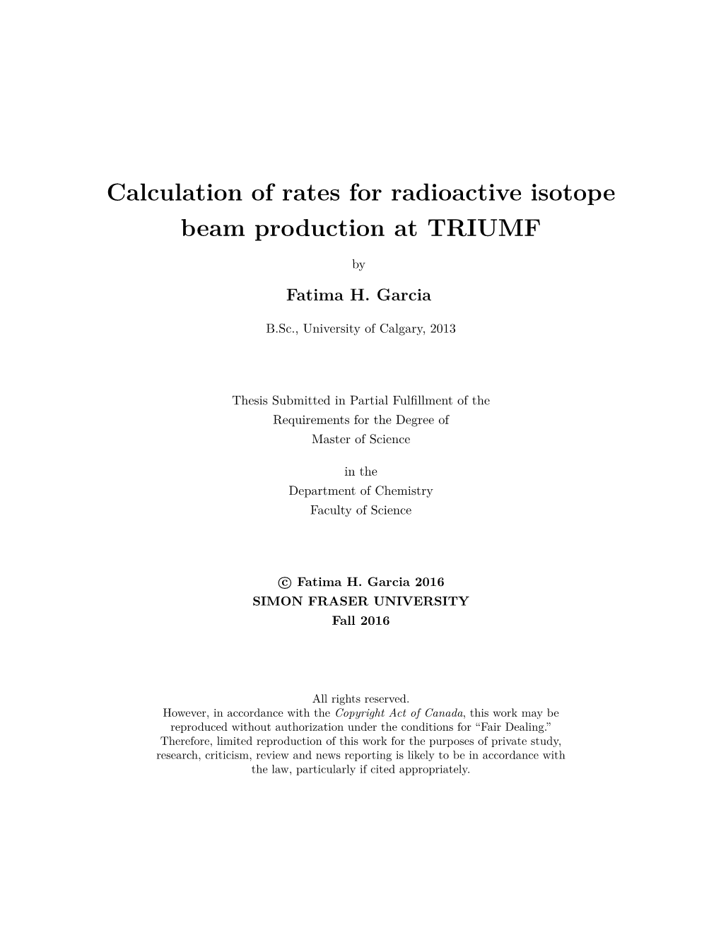 Calculation of Rates for Radioactive Isotope Beam Production at TRIUMF