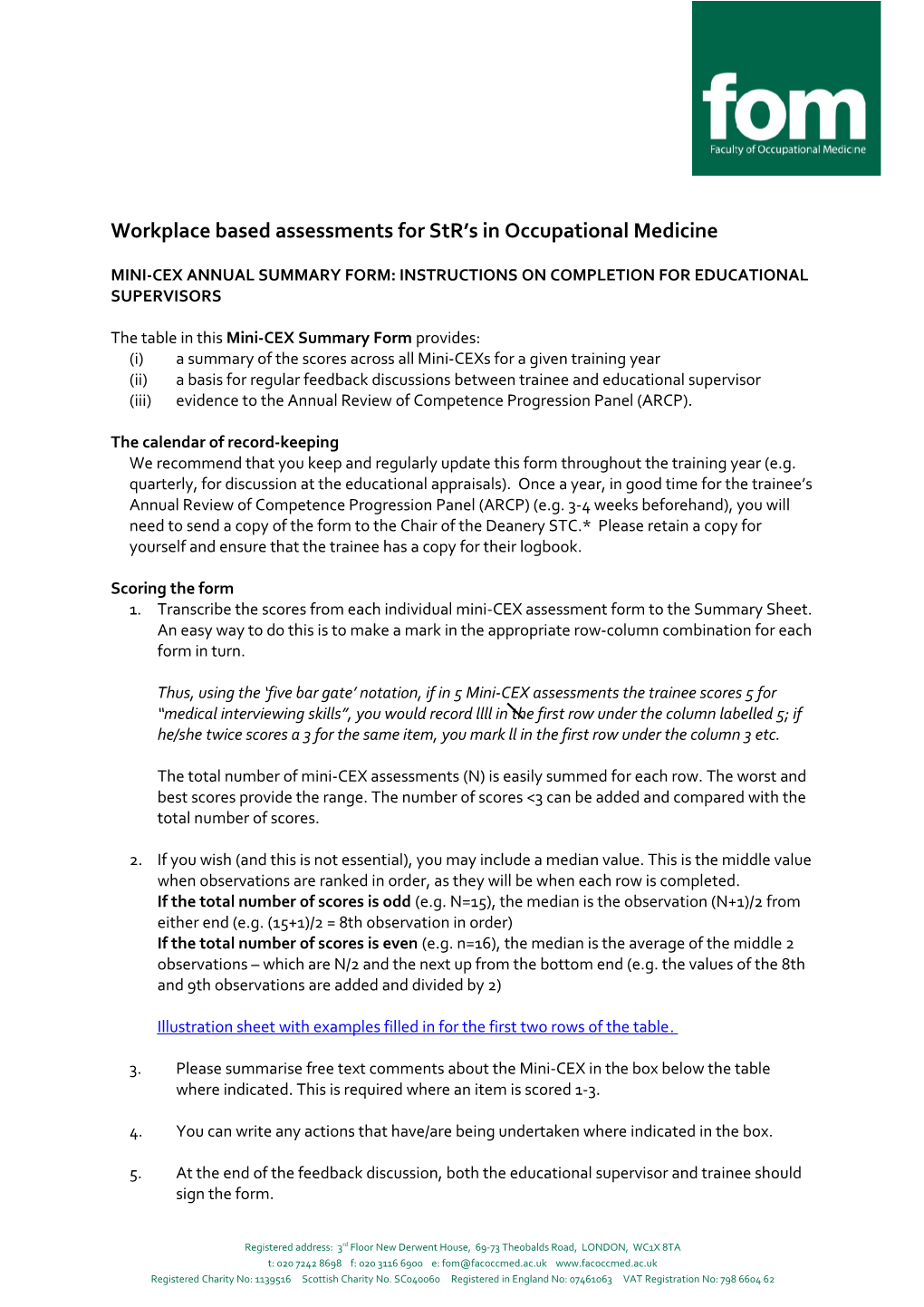Workplace Based Assessments for Str S in Occupational Medicine