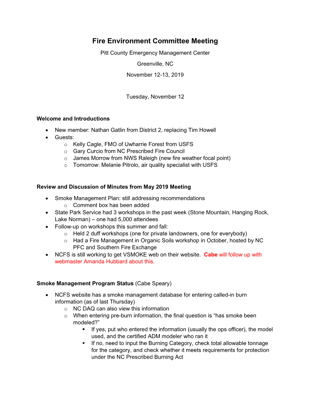 Fire Environment Committee Meeting Pitt County Emergency Management Center Greenville, NC November 12-13, 2019