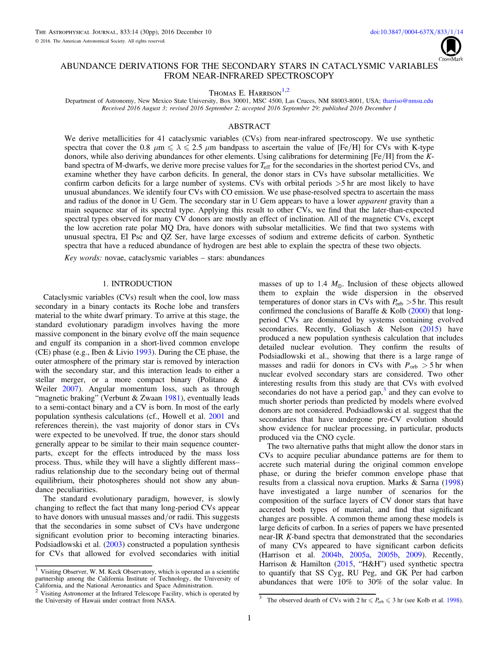 ABUNDANCE DERIVATIONS for the SECONDARY STARS in CATACLYSMIC VARIABLES from NEAR-INFRARED SPECTROSCOPY Thomas E