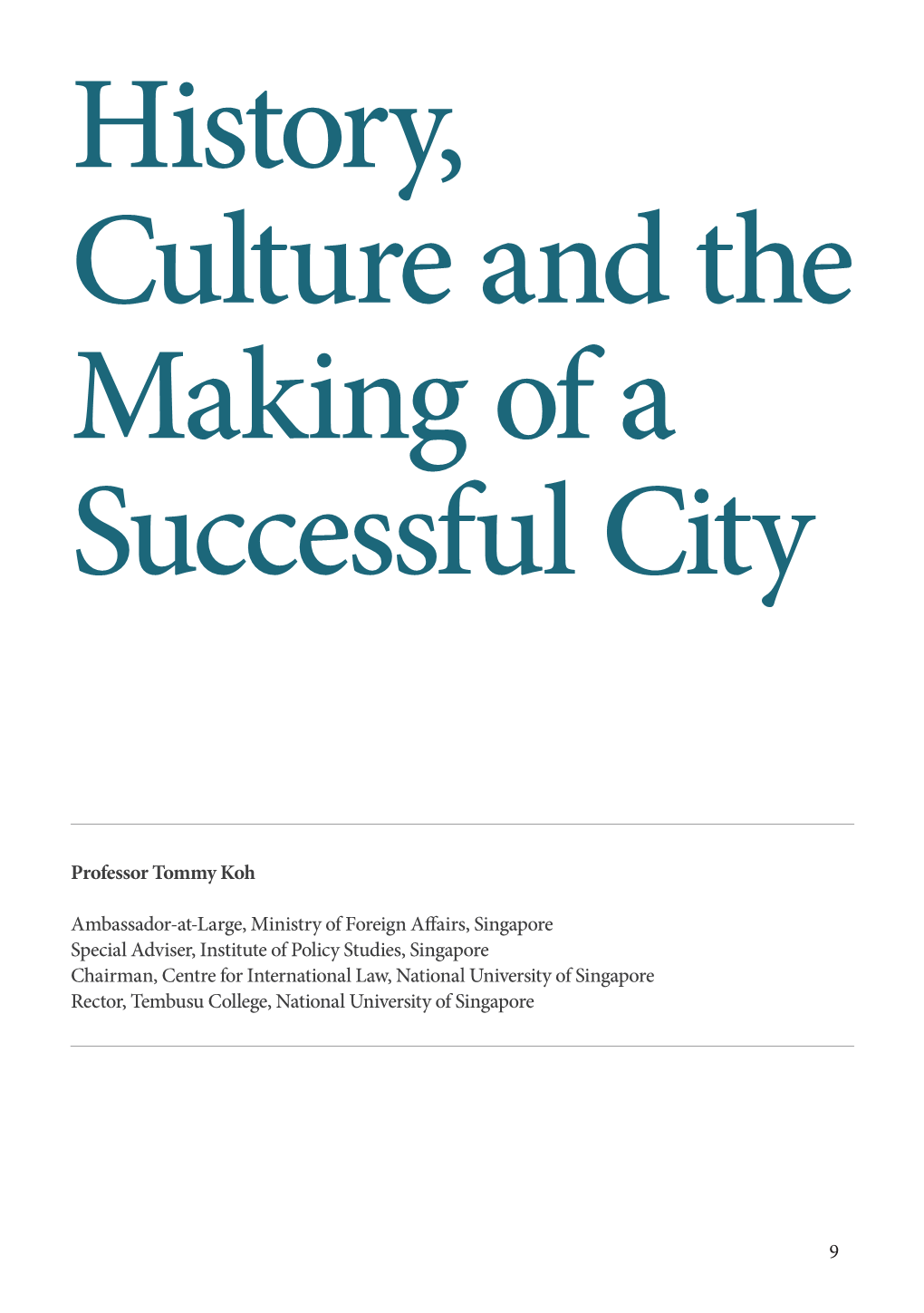 History, Culture and the Making of a Successful City