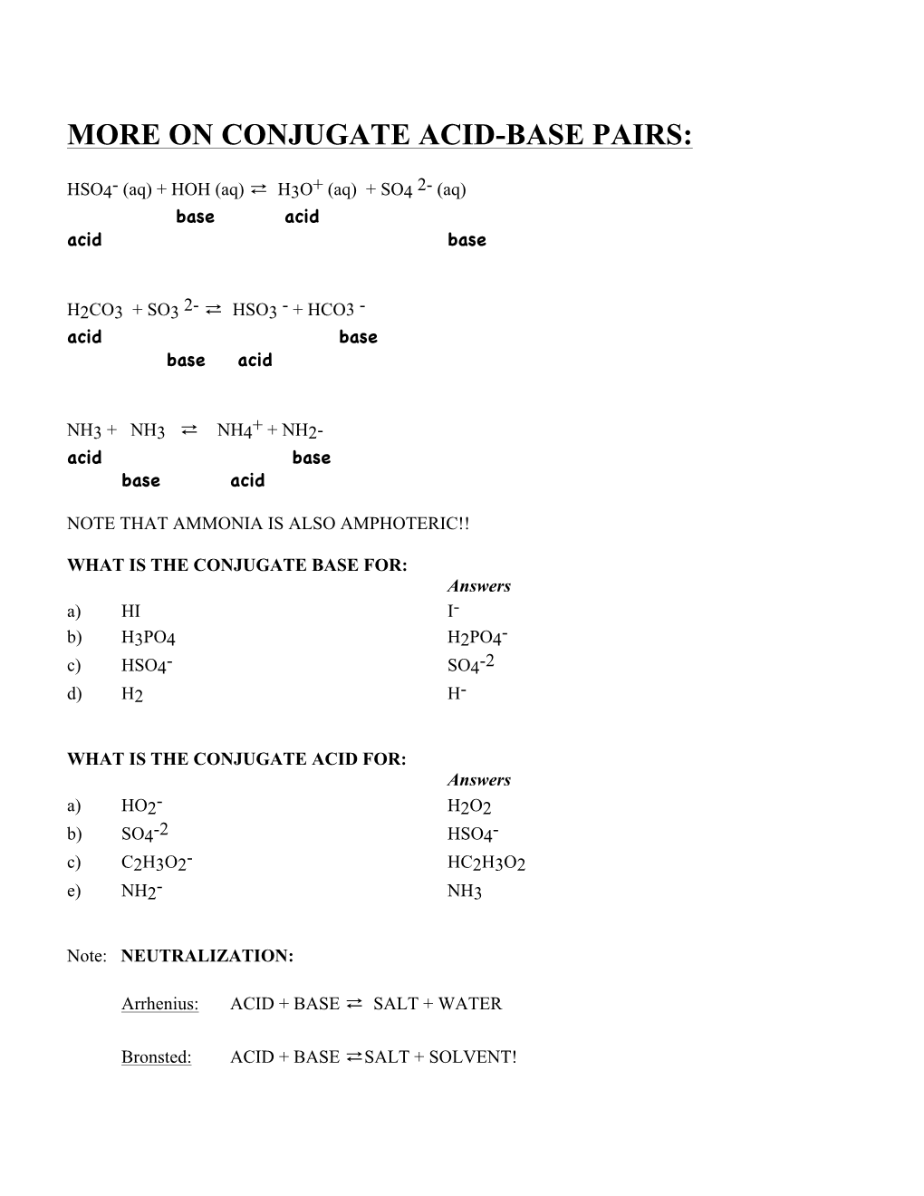 More on Conjugate Acid-Base Pairs