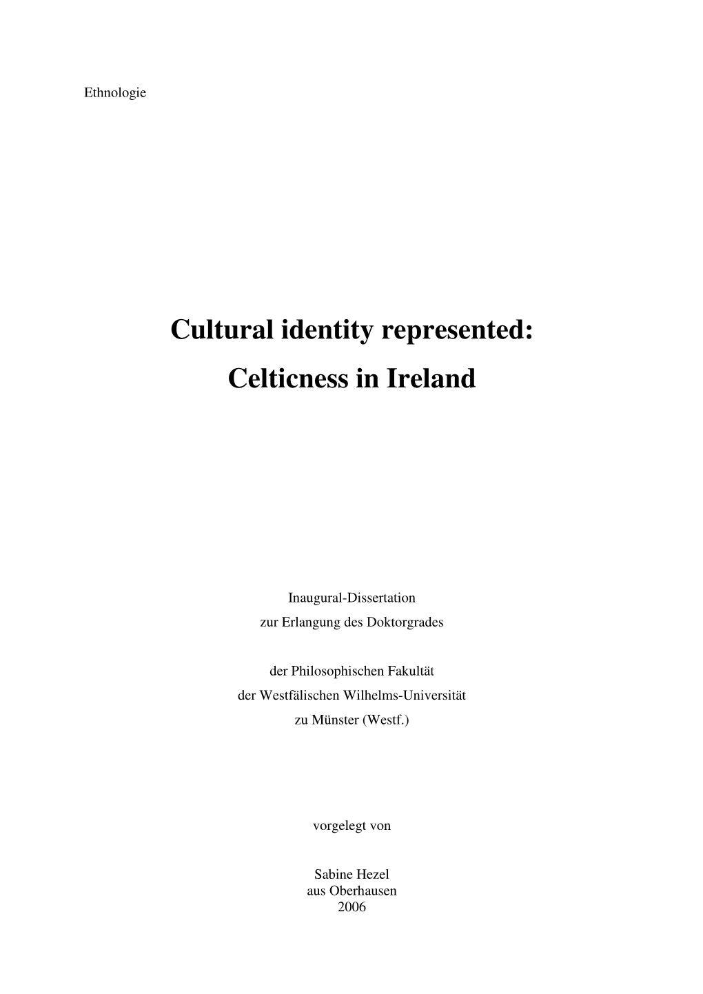 Cultural Identity Represented: Celticness in Ireland