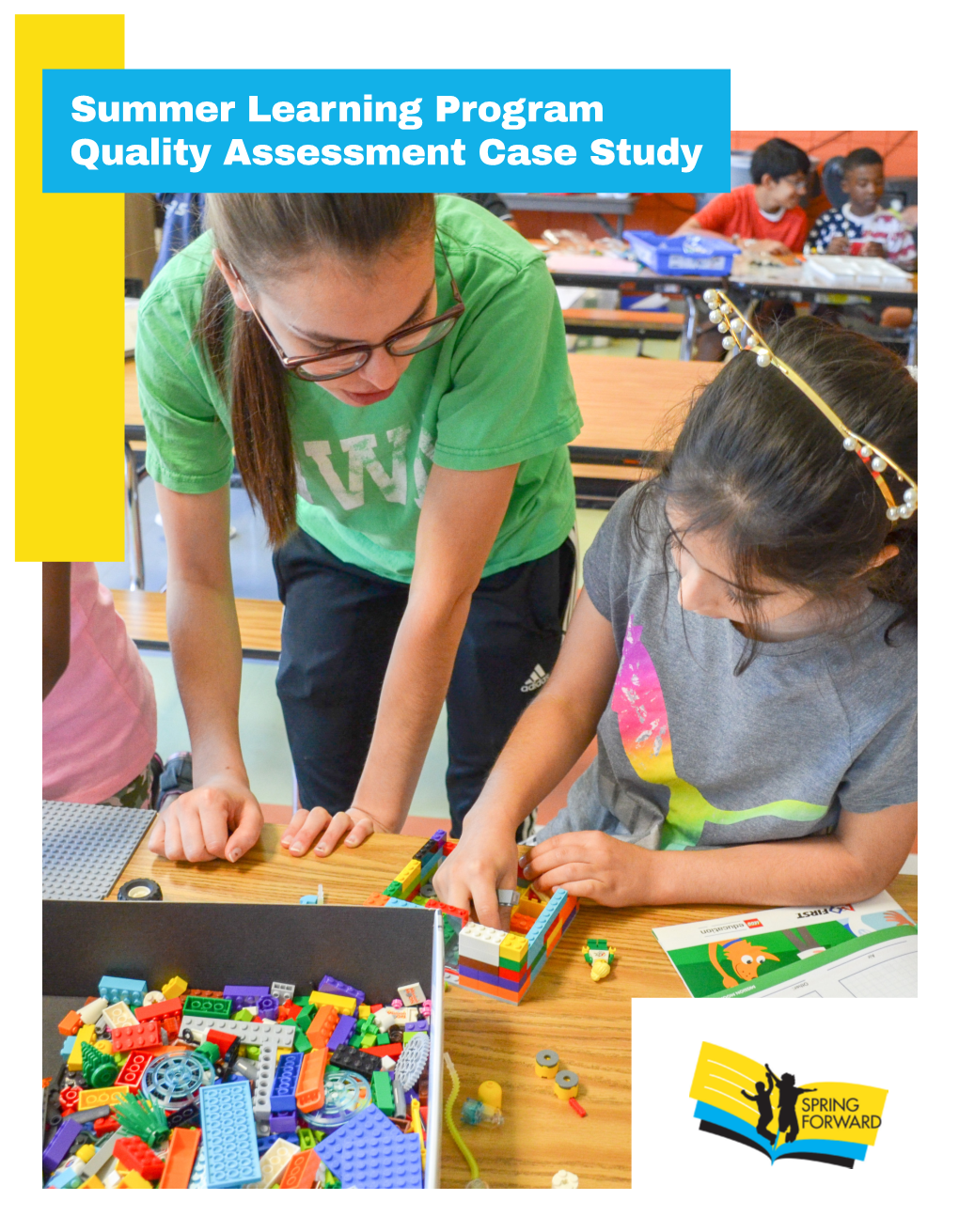 Summer Learning Program Quality Assessment Case Study