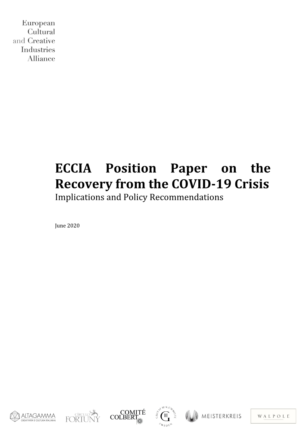 ECCIA Position Paper on the Recovery from the COVID-19 Crisis Implications and Policy Recommendations