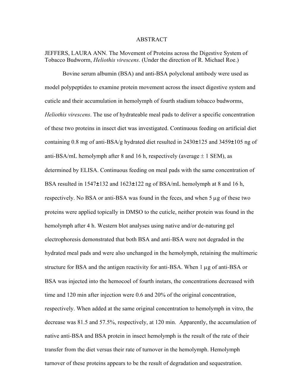 The Movement of Proteins Across the Digestive System of Tobacco Budworm, Heliothis Virescens