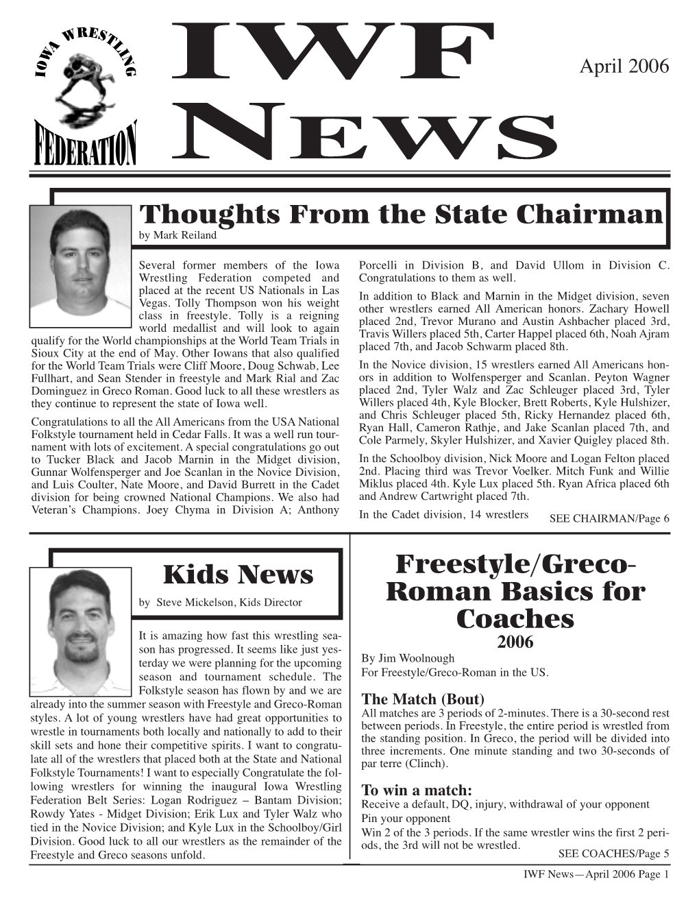 Thoughts from the State Chairman Kids News Freestyle/Greco- Roman Basics for Coaches