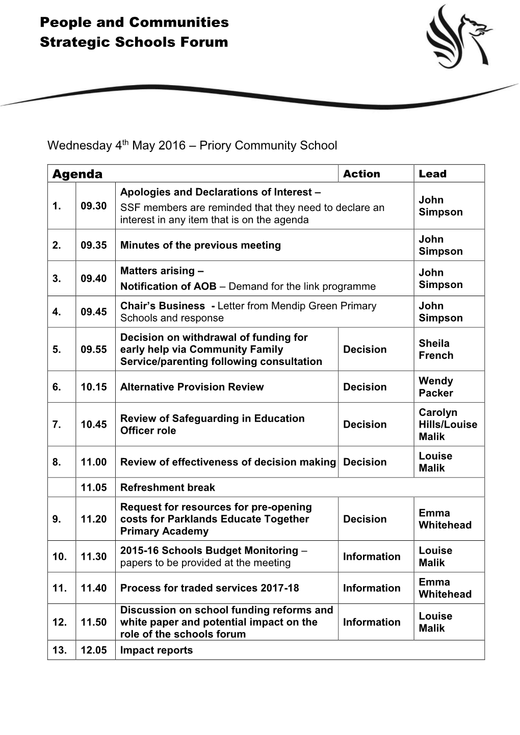 Wednesday 4Th May 2016 – Priory Community School Agenda