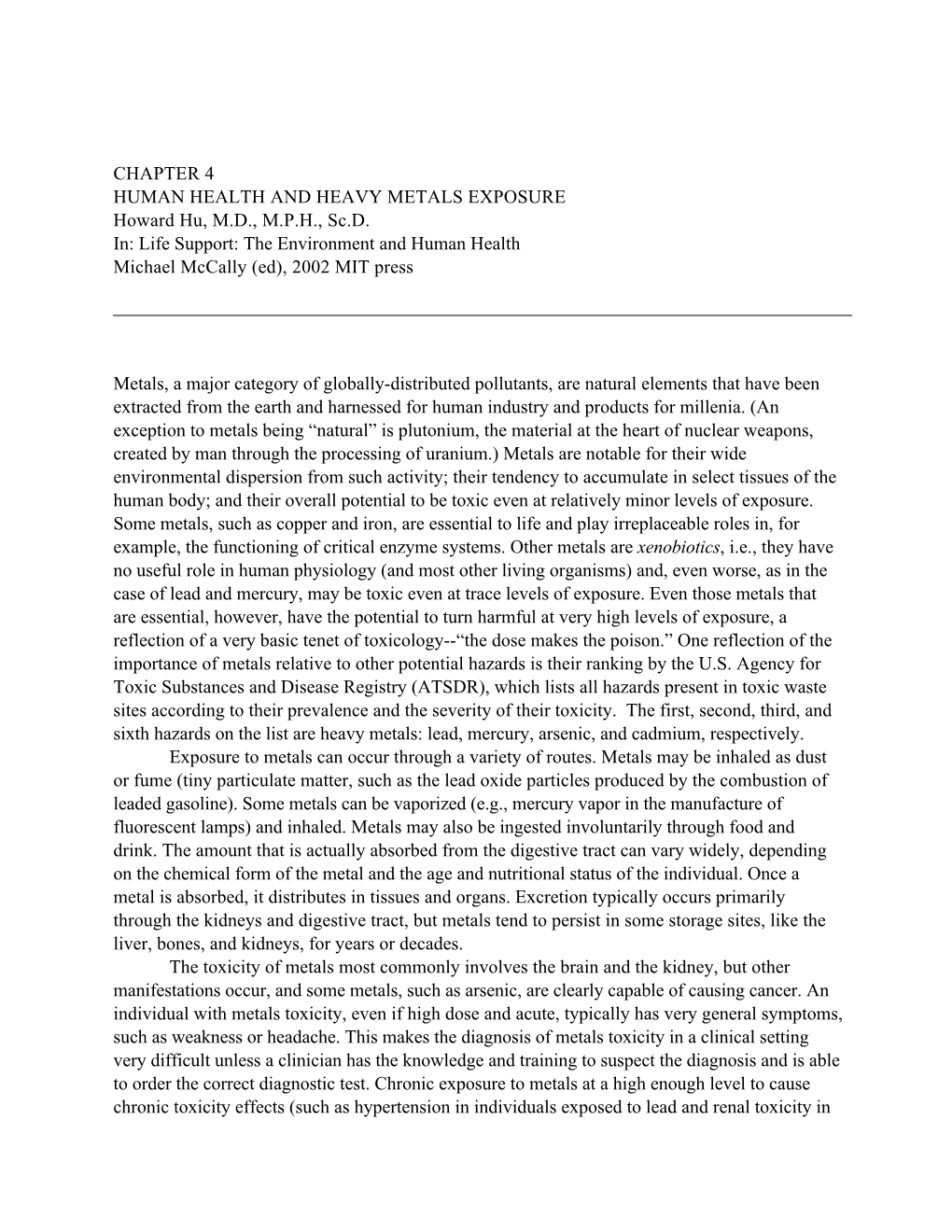 CHAPTER 4 HUMAN HEALTH and HEAVY METALS EXPOSURE Howard Hu, M.D., M.P.H., Sc.D