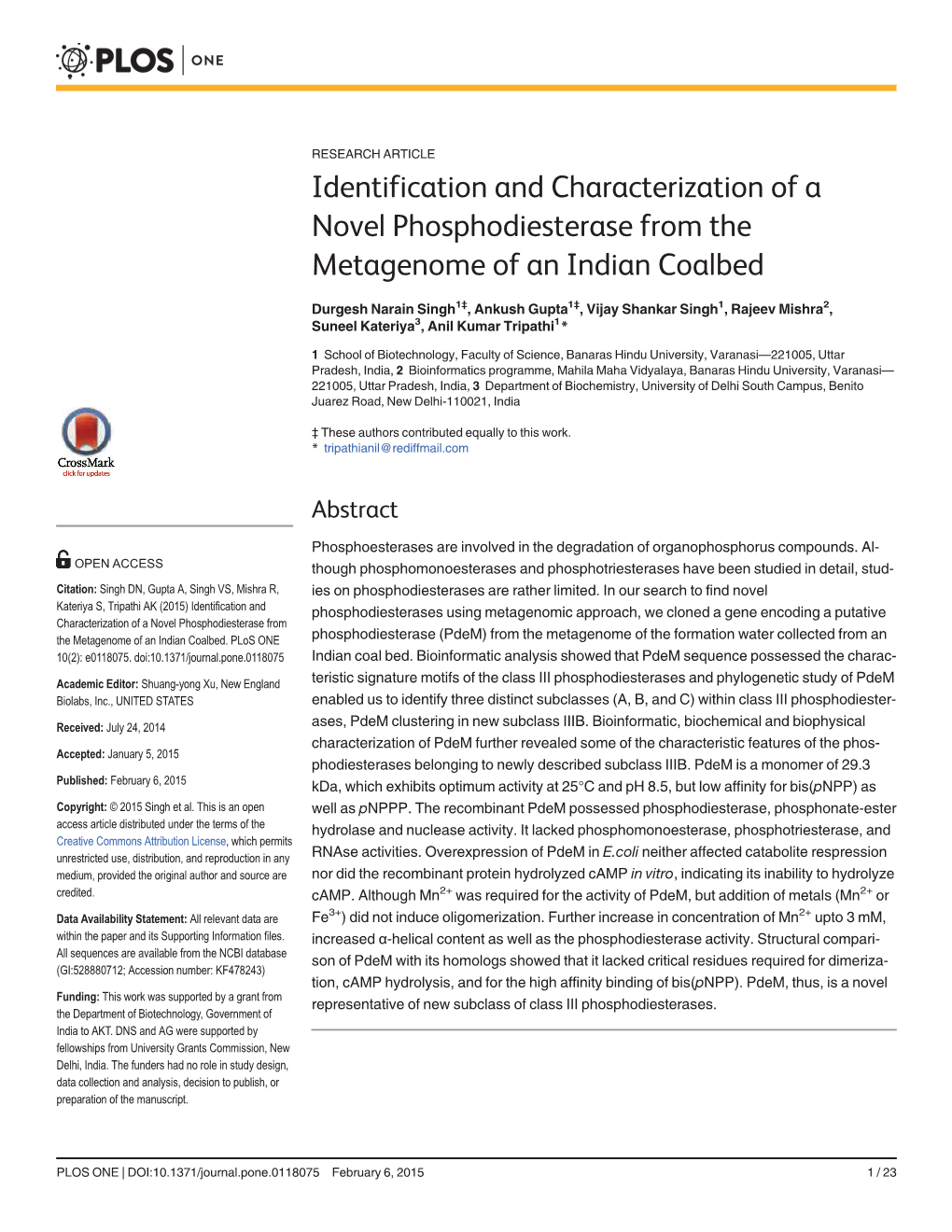 Identification and Characterization of a Novel Phosphodiesterase from the Metagenome of an Indian Coalbed