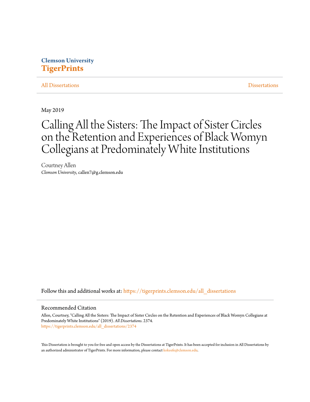 Calling All the Sisters: the Impact of Sister Circles on the Retention and Experiences of Black Womyn Collegians at Predominately White Institutions