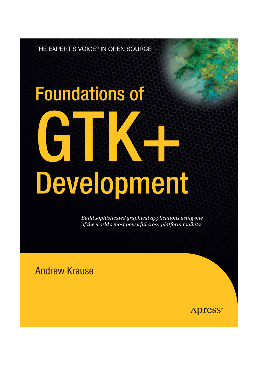 Foundations of GTK+ Development