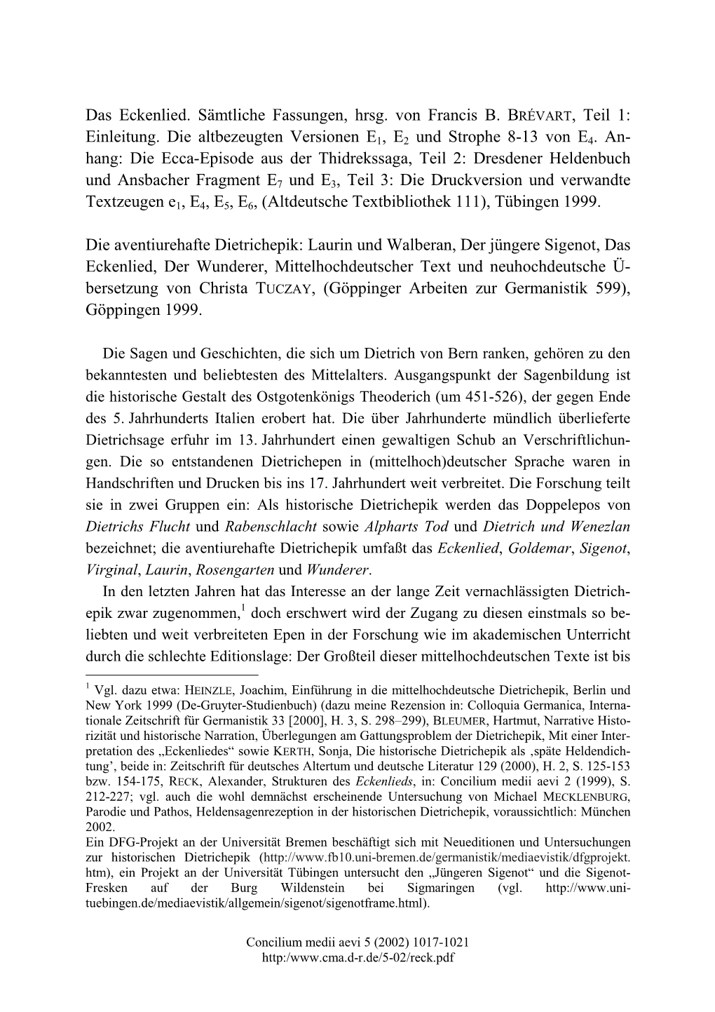 Das Eckenlied. Sämtliche Fassungen, Hrsg. Von Francis B. BRÉVART, Teil 1: Einleitung. Die Altbezeugten Versionen E1, E2 Und St