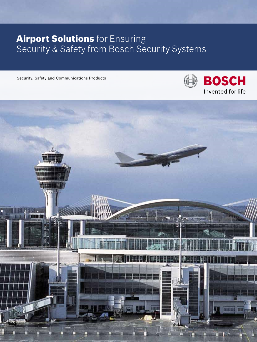 Airport Solutions for Ensuring Security & Safety from Bosch Security Systems