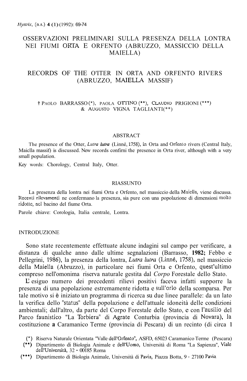 Osservazioni Preliminari Sulla Presenza Della Lontra Nei Fiumi Owa E Orfento (Abruzzo, Massiccio Della Maiella)