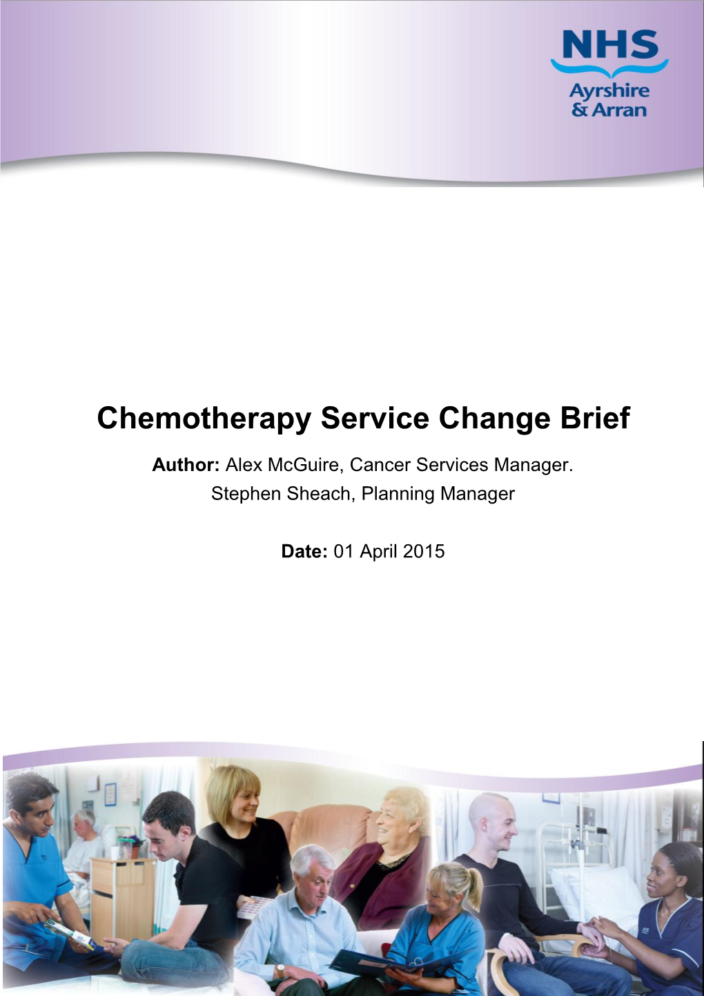 Chemotherapy Service Change Brief