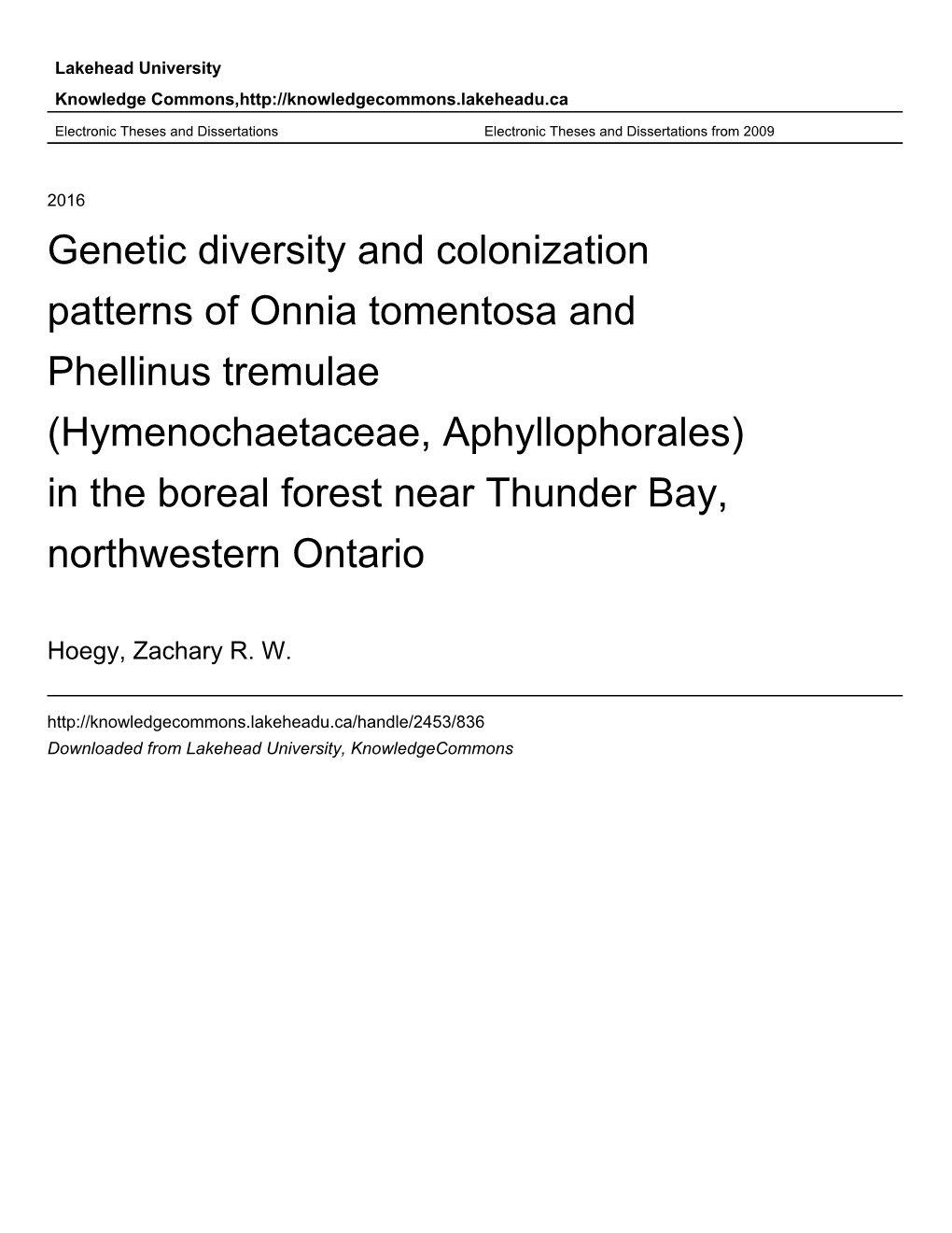Genetic Diversity and Colonization Patterns of Onnia Tomentosa and Phellinus Tremulae (Hymenochaetaceae, Aphyllophorales) In