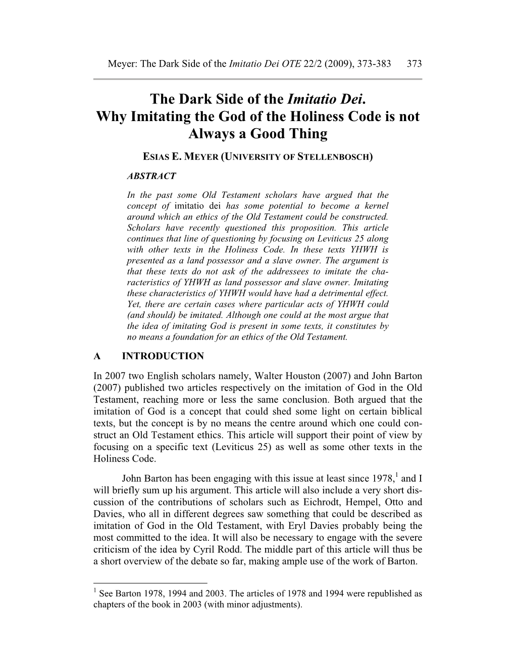 The Dark Side of the Imitatio Dei. Why Imitating the God of the Holiness Code Is Not Always a Good Thing