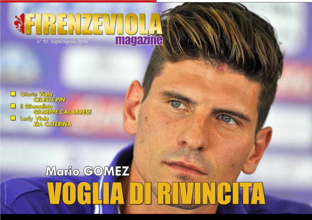 Mario GOMEZ VOGLIA DIRIVINCITA Magazine L’EDITORIALE Del DIRETTORE 2