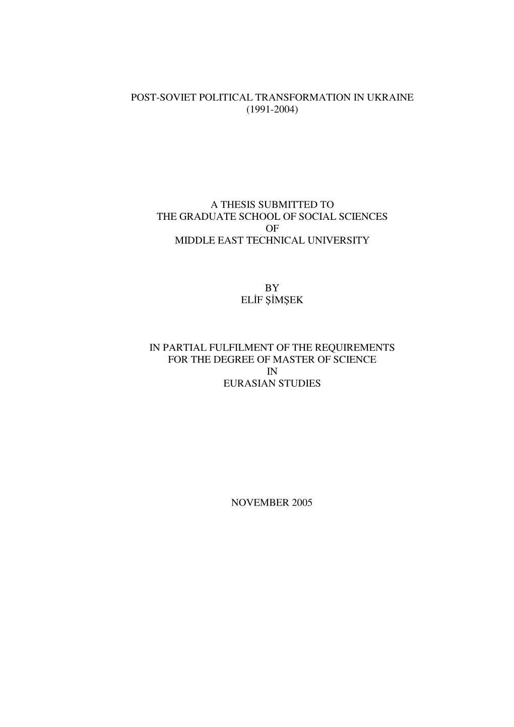 Post-Soviet Political Transformation in Ukraine (1991-2004)